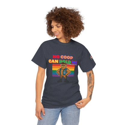 No Coop Can Hold Me – Theym Hen Unisex Pride Tee