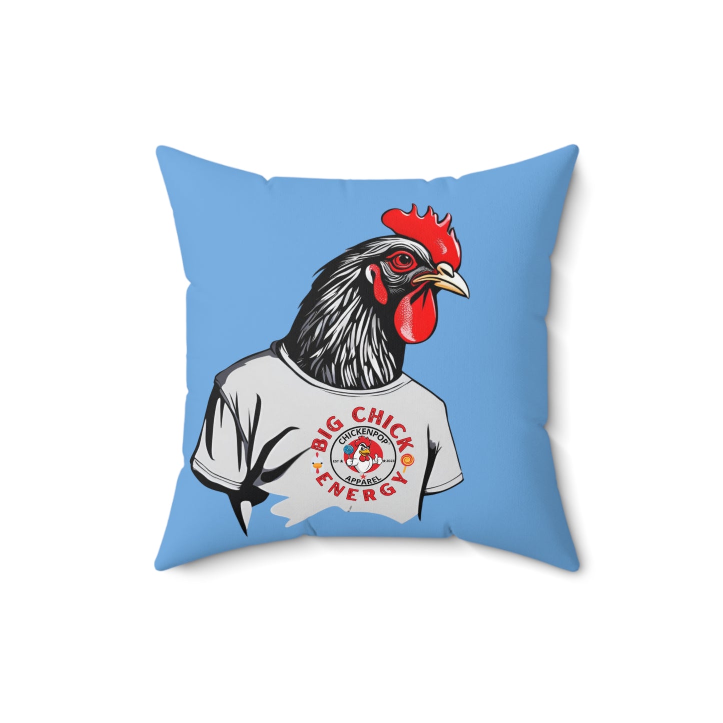 Big Chick Energy Giant Rooster Spun Polyester Square Pillow