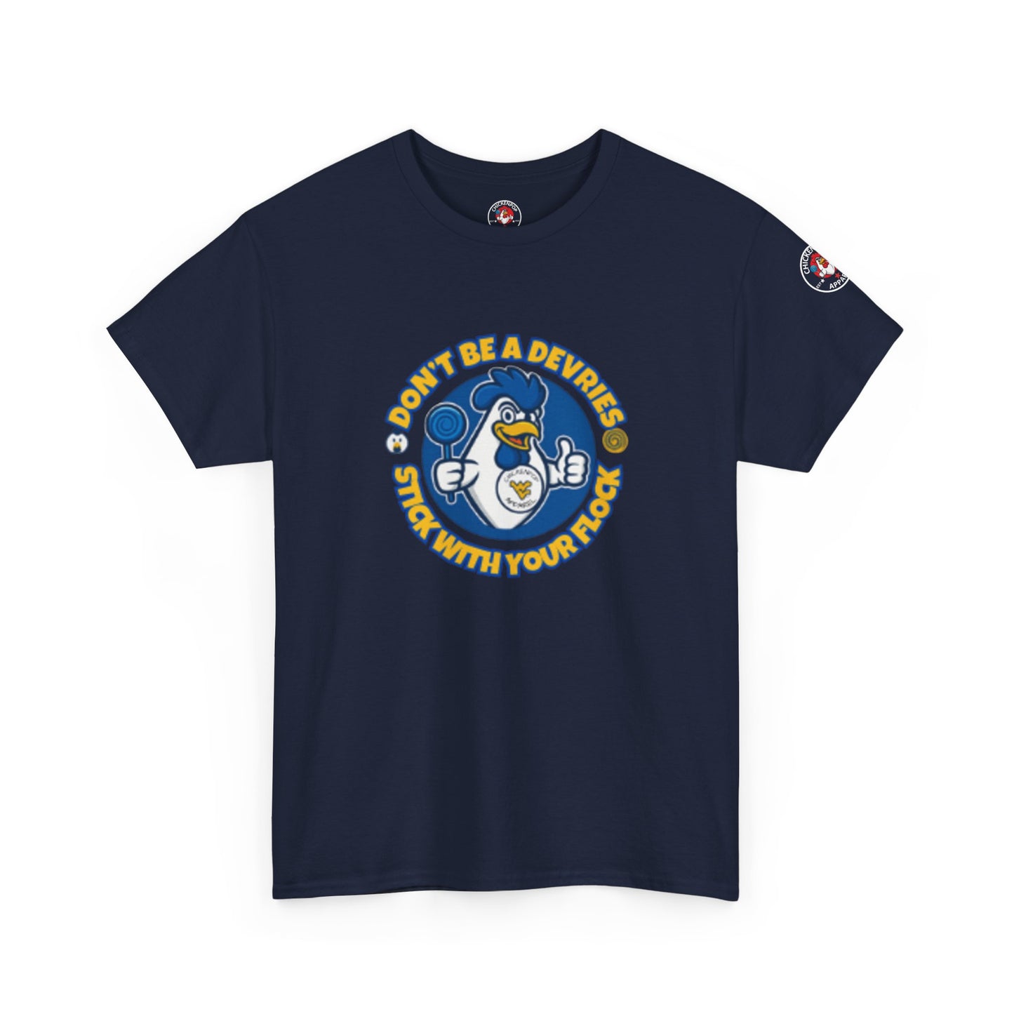 Don’t Be A Devries Funny Unisex T-Shirt