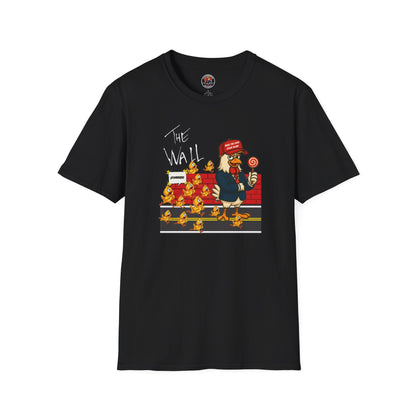 Another Chick Thru The Wall | Funny Political Chicken Graphic Tee – Cock-a-Doodle-Don Collection