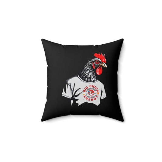 Big Chick Energy Spun Polyester Square Pillow