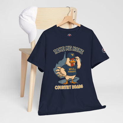 Take Me Home Country Roads WV Coop Daddy Tee – Funny West Virginia Rooster Shirt