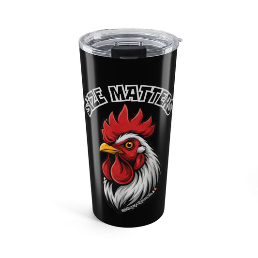 🤏Size Matters  20oz Tumbler –  Chicken Travel Cup