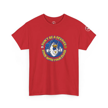 Don’t Be A Devries Funny Unisex T-Shirt