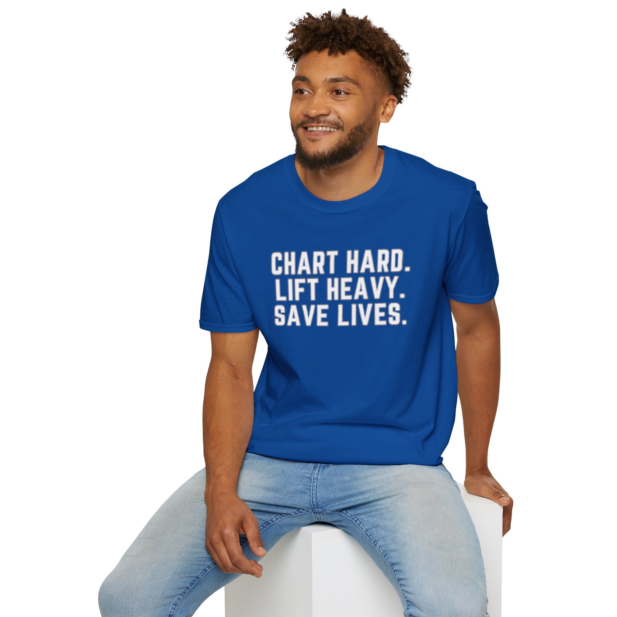 Chart Hard. Lift Heavy. Save Lives. Nurse Tee | Funny Fitness Healthcare Worker Shirt | Gym RN Apparel