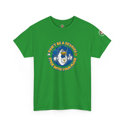 Don’t Be A Devries Funny Unisex T-Shirt