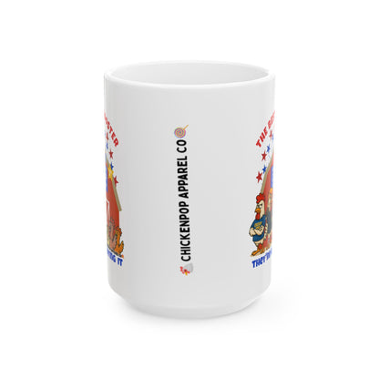 The Best Rooster - People Are Saying It Ceramic Mug – Cock-a-Doodle-Don Edition