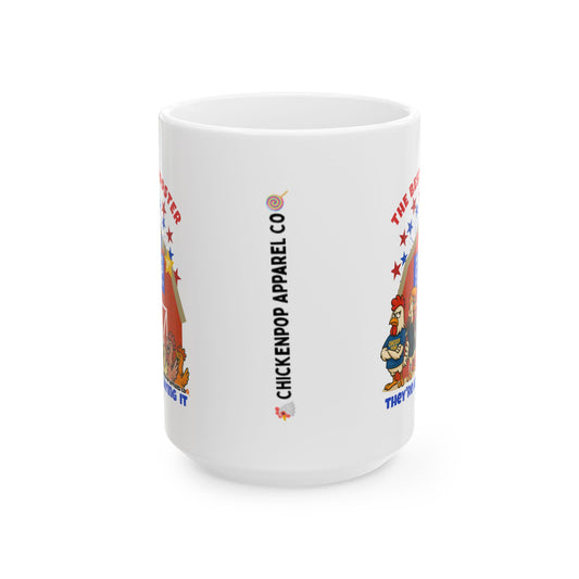 The Best Rooster - People Are Saying It Ceramic Mug – Cock-a-Doodle-Don Edition