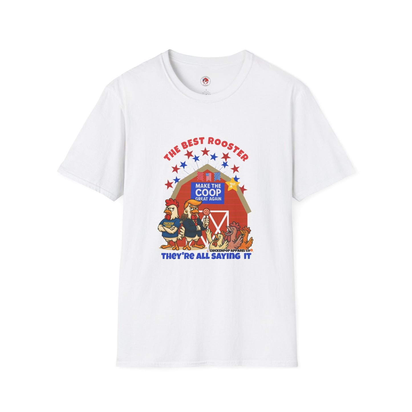 The Best Rooster Tee    "People are saying it." Cock-a-Doodle-Don Unisex T-shirt