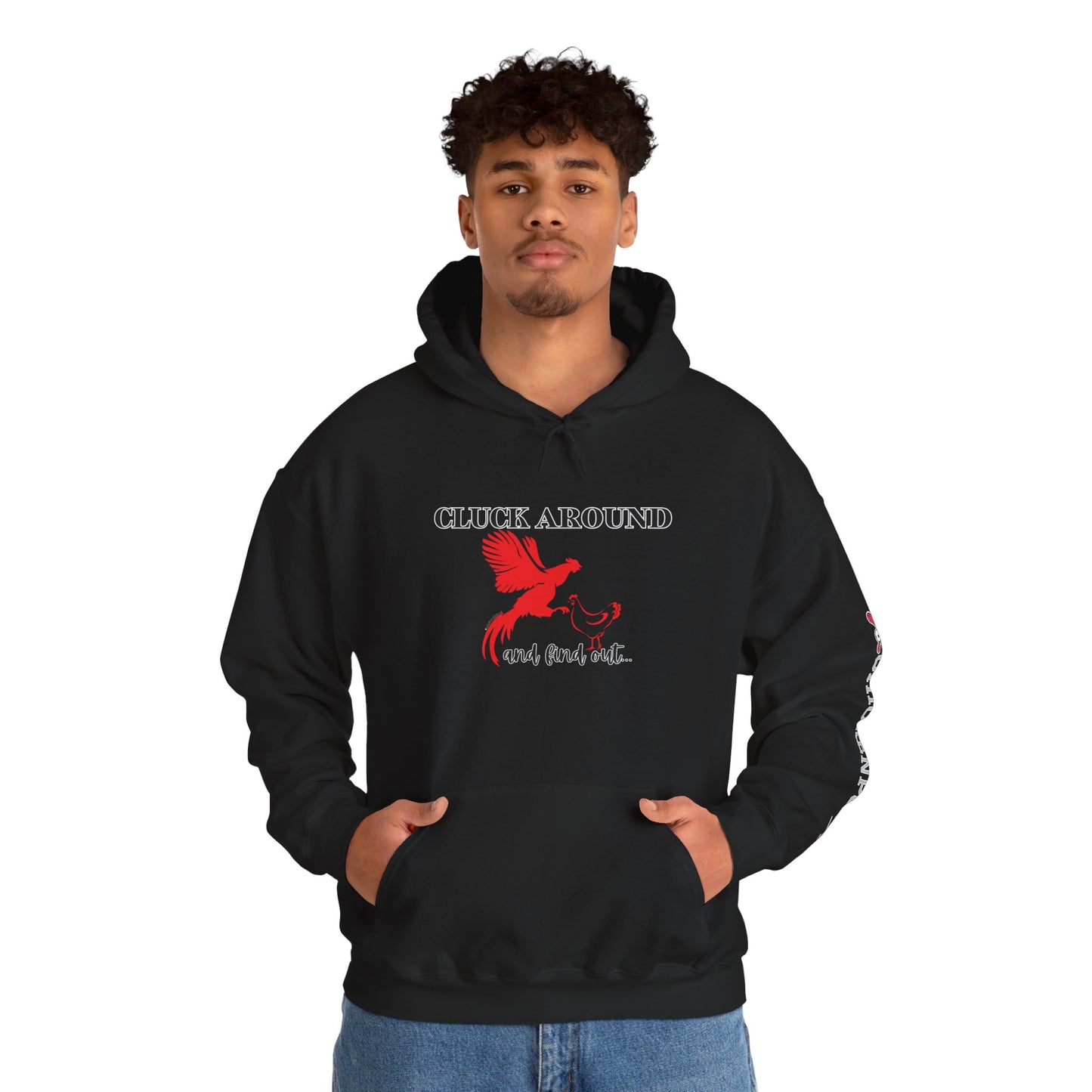 Cluck Around and Find Out Hoodie – Naughty Funny Chicken Hoodie with ChickenPop Logo Sleeve | Bold Unisex Graphic Sweatshirt