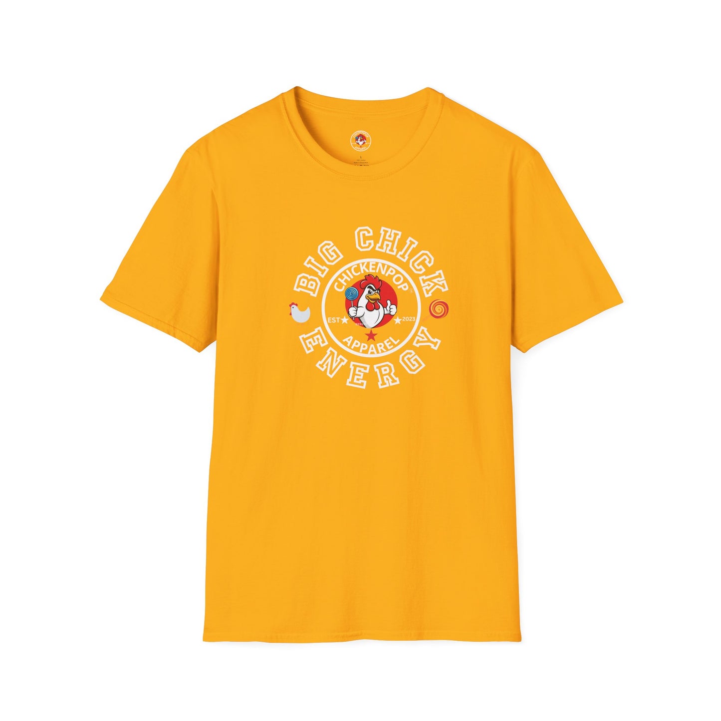 Big Chick Energy Logo Unisex Shirt
