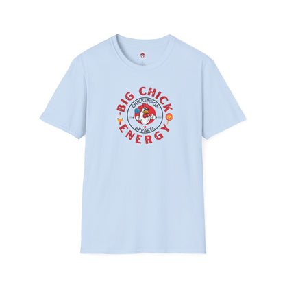 Big Chick Energy Logo Unisex Shirt
