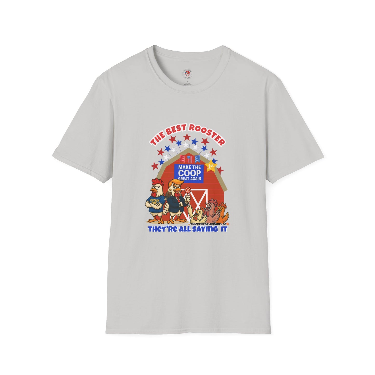 The Best Rooster Tee    "People are saying it." Cock-a-Doodle-Don Unisex T-shirt