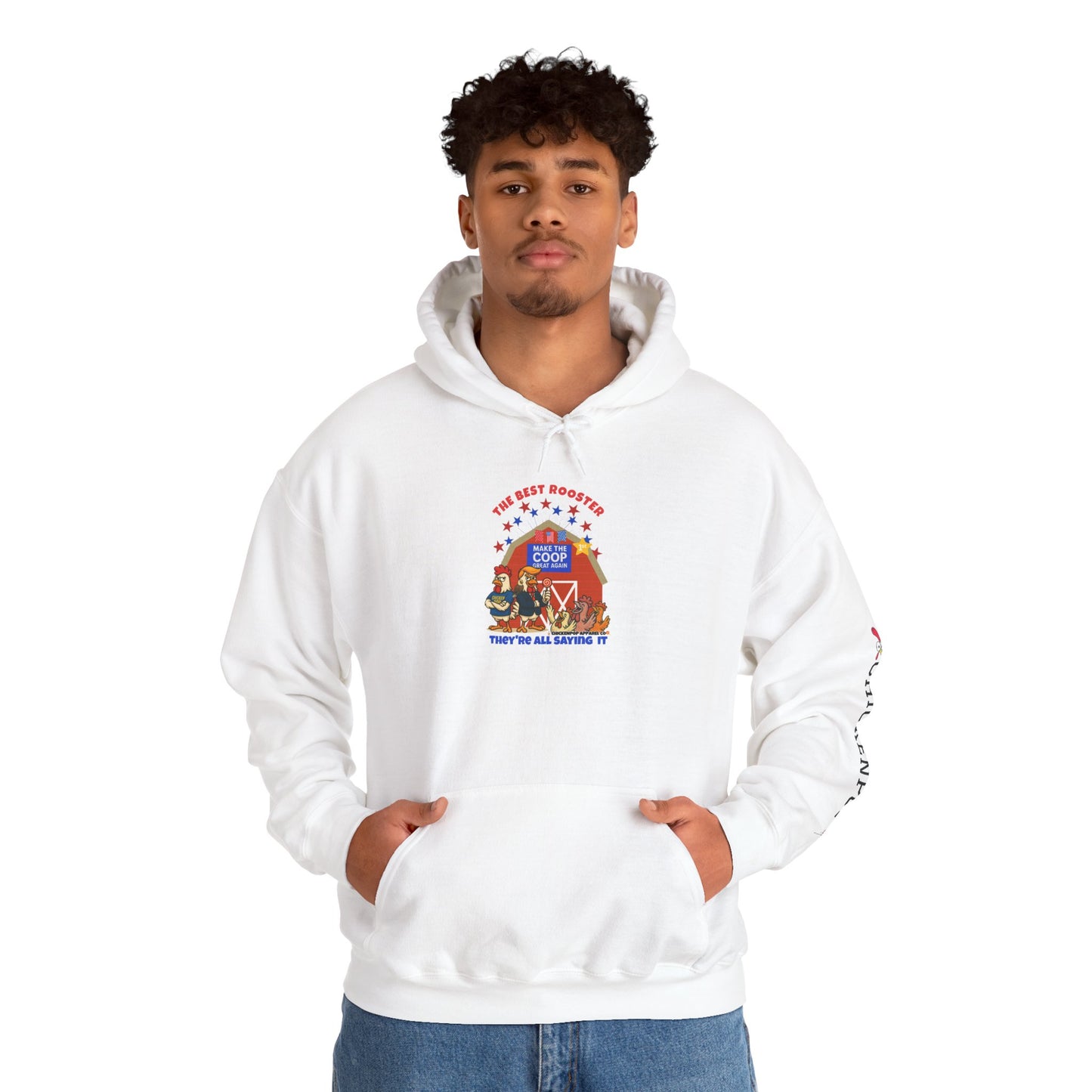 The Best Rooster HOODIE🐔🍭  "They're ALL  saying it."