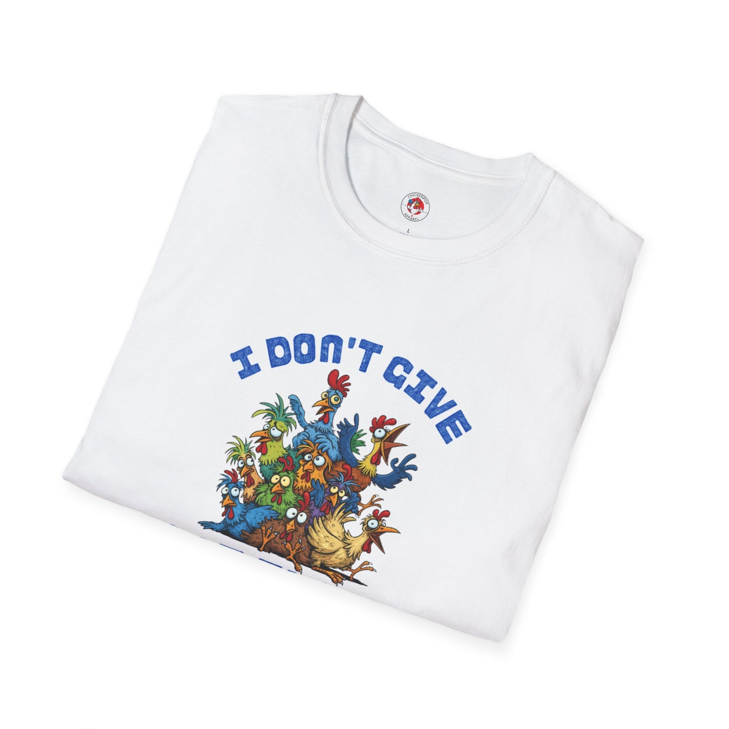 I Don’t Give One Flock T-Shirt – Funny Chicken Graphic Tee | Unisex Humor Shirt
