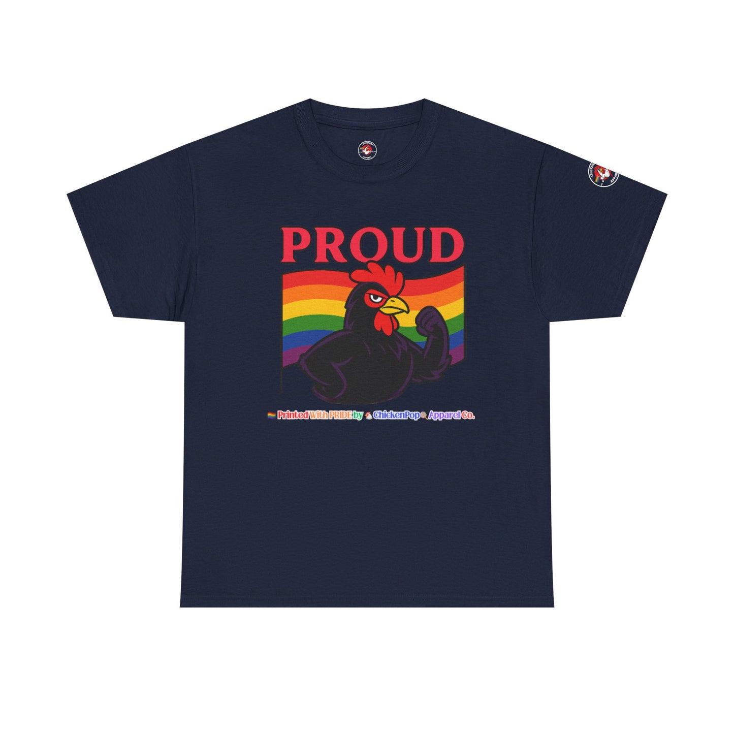 Proud Unisex Tee – Strut Boldly, Love Loudly