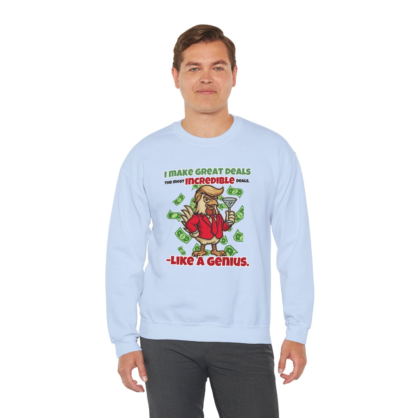 Like A Genius Crewneck Sweatshirt – Funny Political Graphic Pullover | Unisex Heavy Blend with ChickenPop Logo | Ethically Made & Cozy Cold-Weather Humor