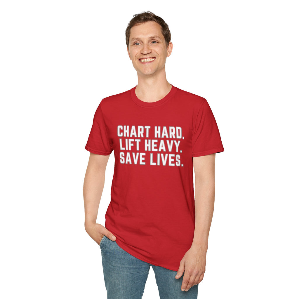 Chart Hard. Lift Heavy. Save Lives. Nurse Tee | Funny Fitness Healthcare Worker Shirt | Gym RN Apparel