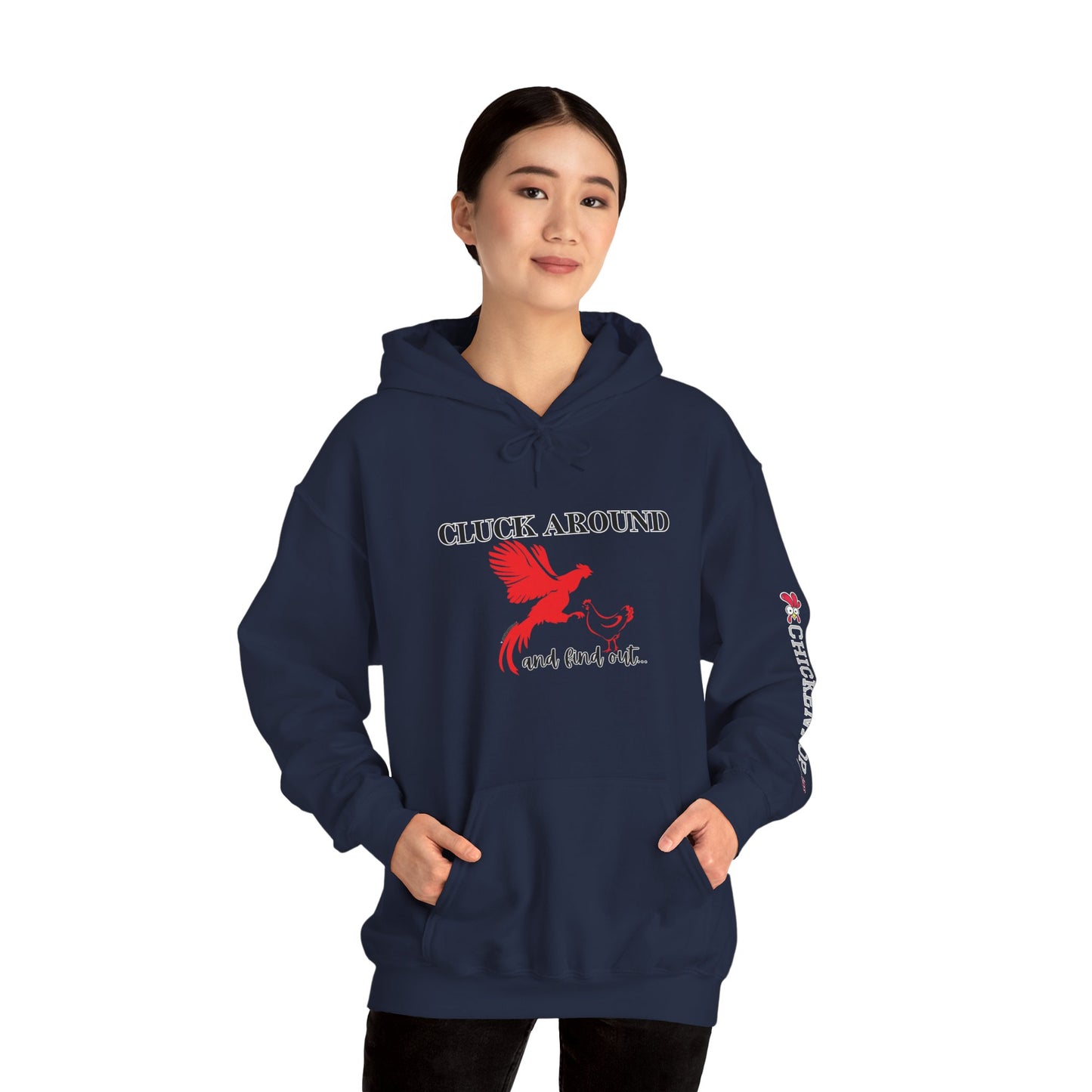 Cluck Around and Find Out Hoodie – Naughty Funny Chicken Hoodie with ChickenPop Logo Sleeve | Bold Unisex Graphic Sweatshirt