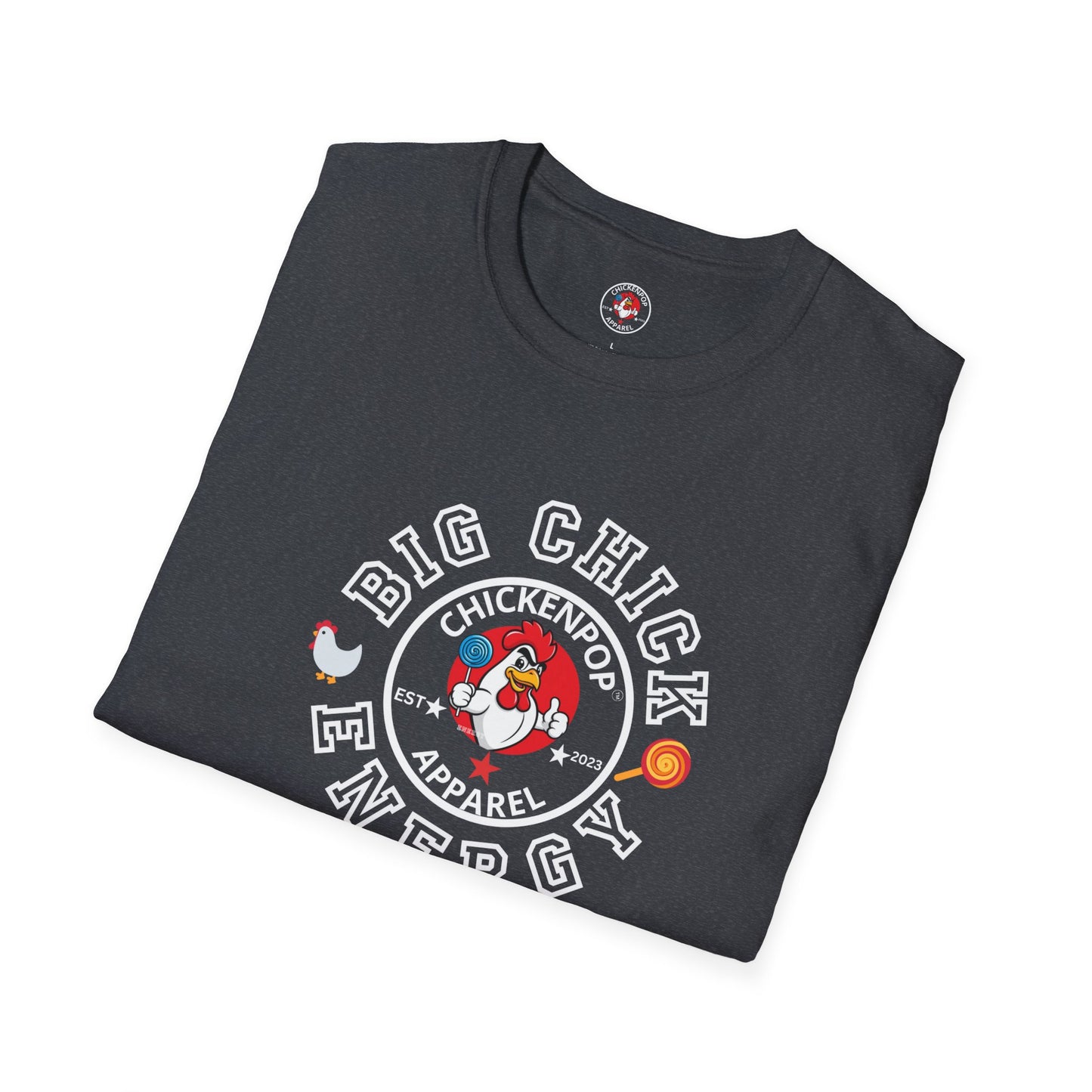 Big Chick Energy Logo Unisex Shirt