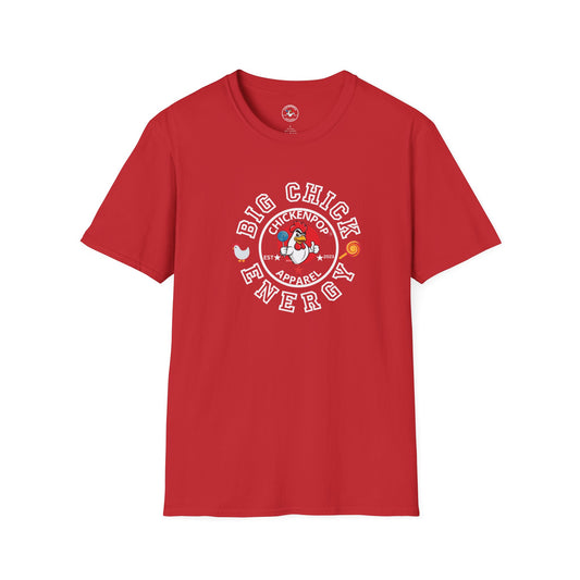 Big Chick Energy Logo Unisex Shirt