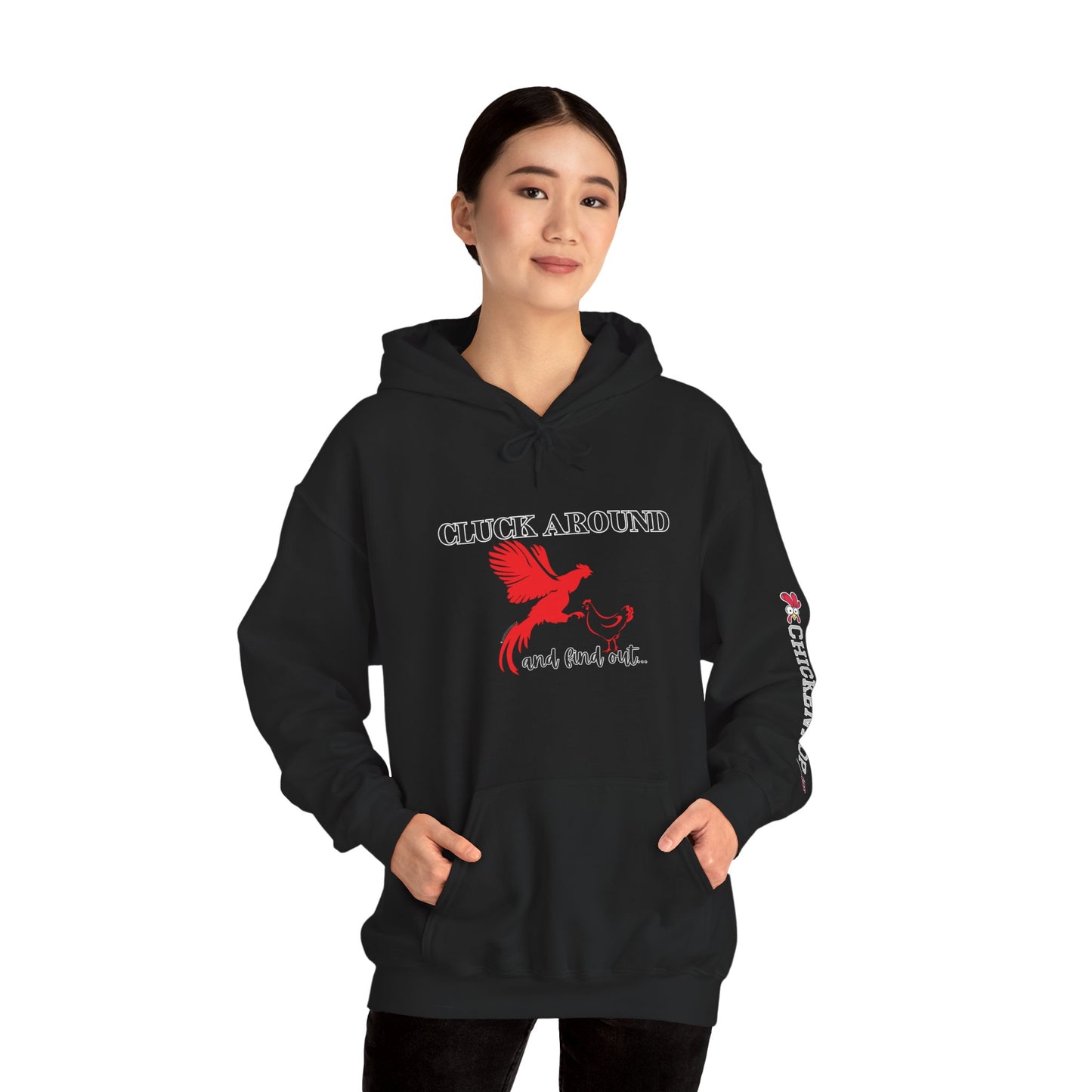 Cluck Around and Find Out Hoodie – Naughty Funny Chicken Hoodie with ChickenPop Logo Sleeve | Bold Unisex Graphic Sweatshirt