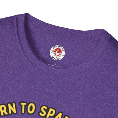 Born to Sparkle 💎 Unisex Tee – Shine Loud, Laugh Hard, Sparkle Always
