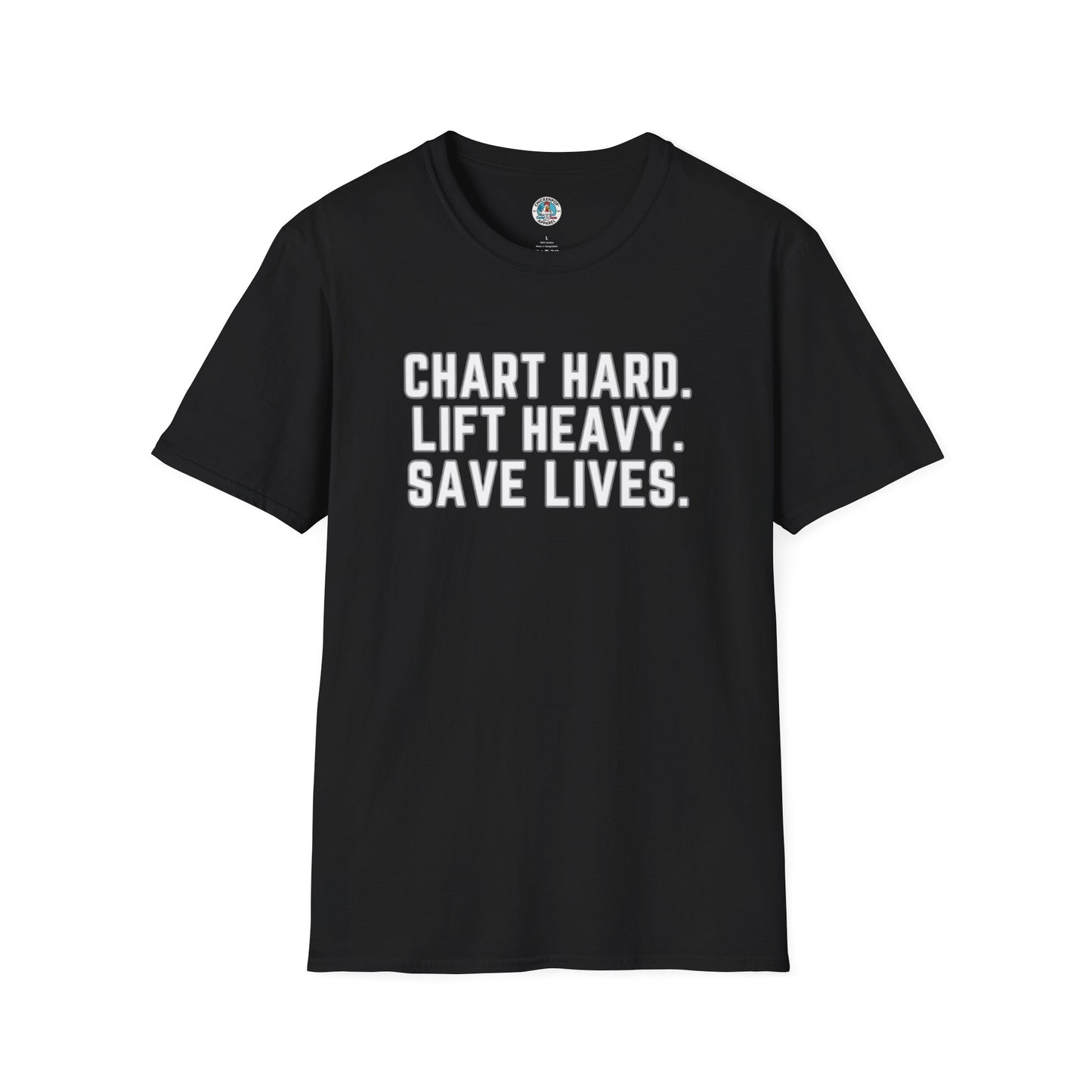 Chart Hard. Lift Heavy. Save Lives. Nurse Tee | Funny Fitness Healthcare Worker Shirt | Gym RN Apparel