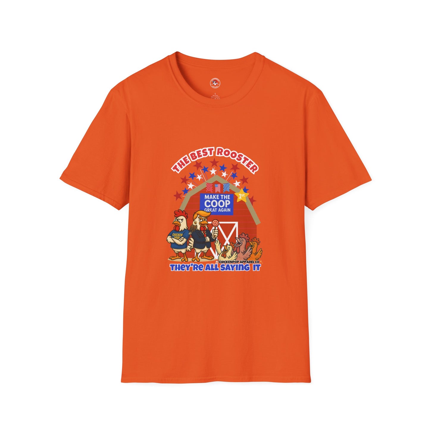 The Best Rooster Tee    "People are saying it." Cock-a-Doodle-Don Unisex T-shirt