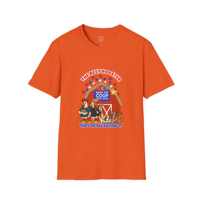 The Best Rooster Tee    "People are saying it." Cock-a-Doodle-Don Unisex T-shirt