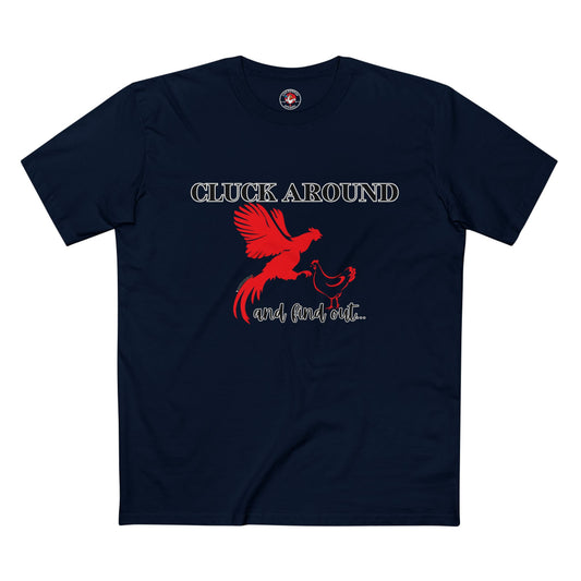 Cluck Around and Find Out T-Shirt – Naughty Funny Chicken Graphic Tee with ChickenPop Logo Sleeve | Unisex Statement Shirt