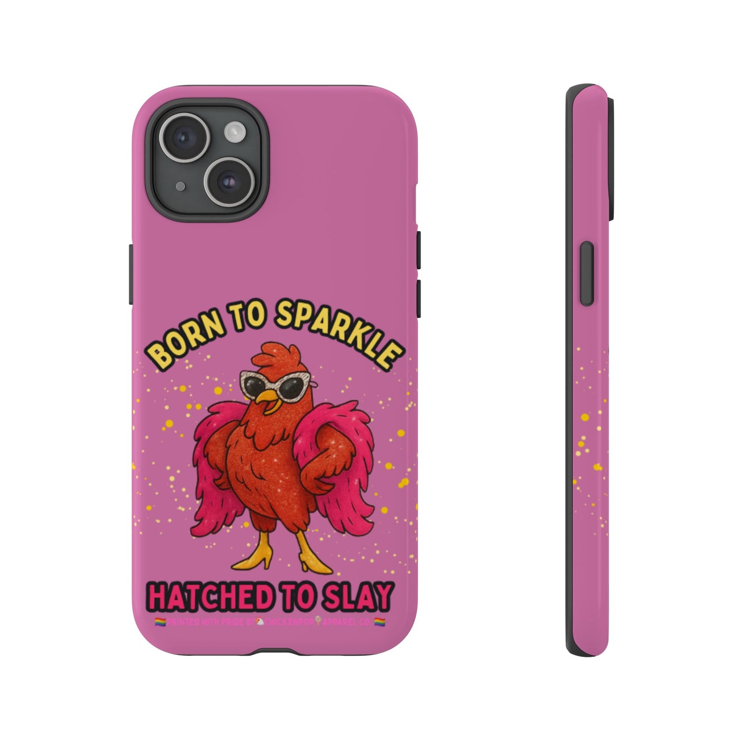 Phone Case - Born to Sparkle Hatched to Slay Logo Design