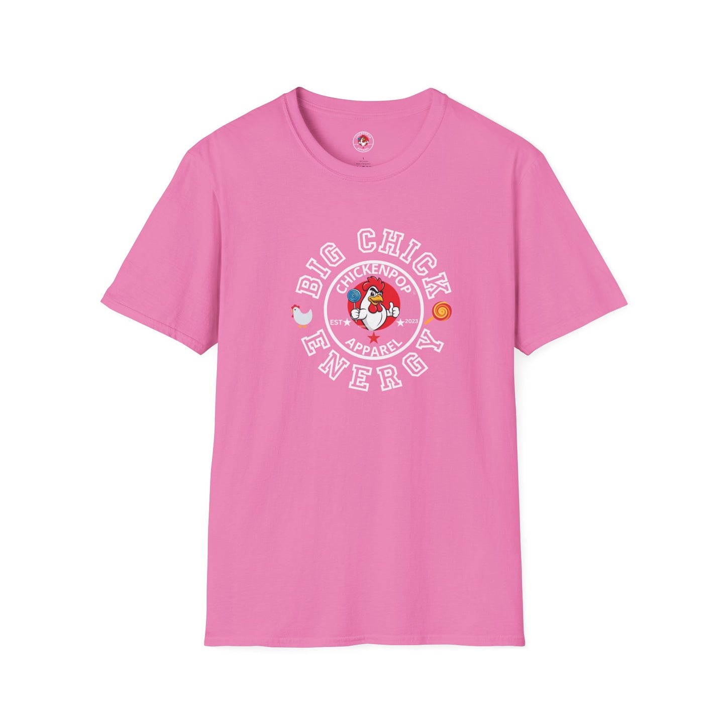Big Chick Energy Logo Unisex Shirt