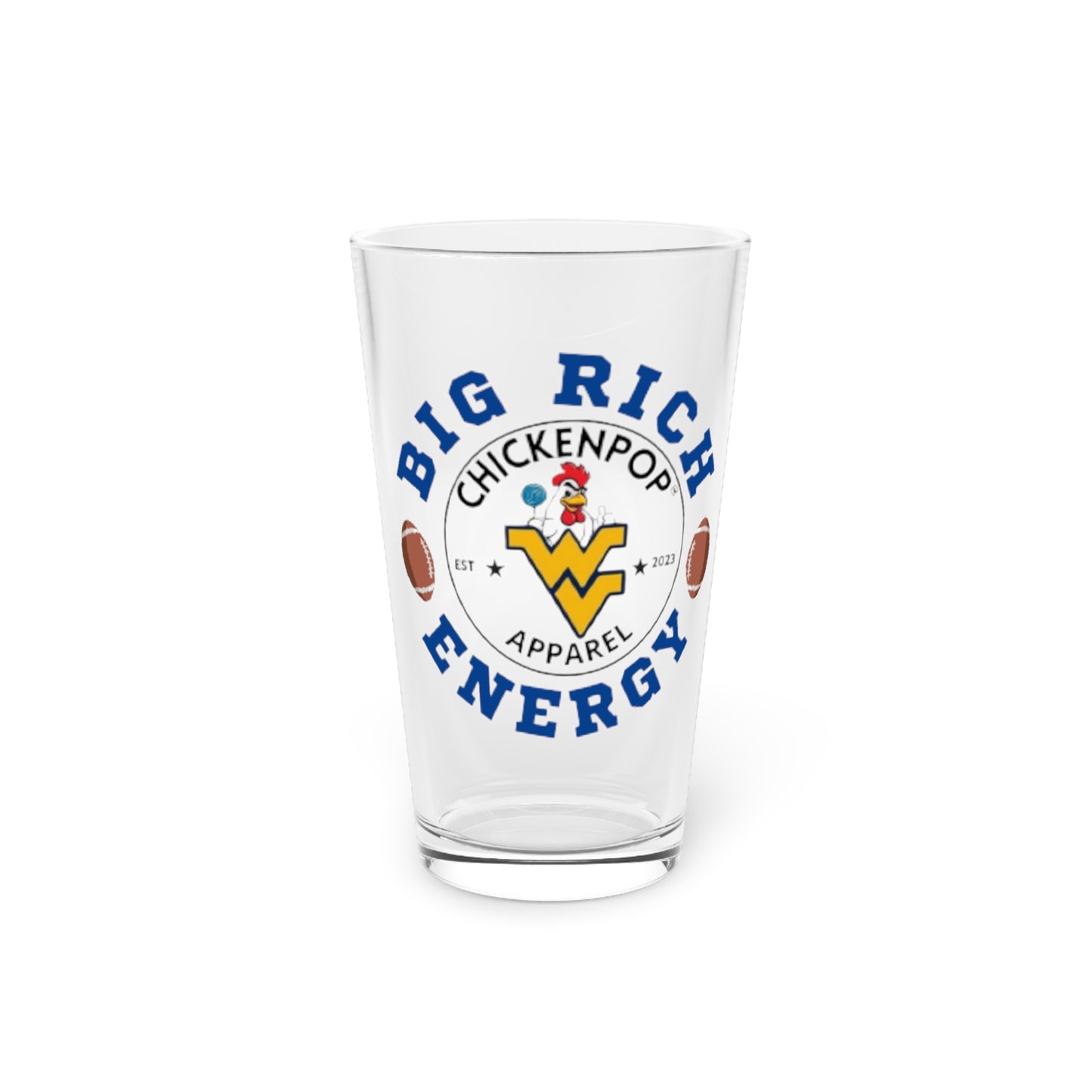 Big Rich Energy Pint Beer Glass– How Real 'Eers Drink Their Beers!
