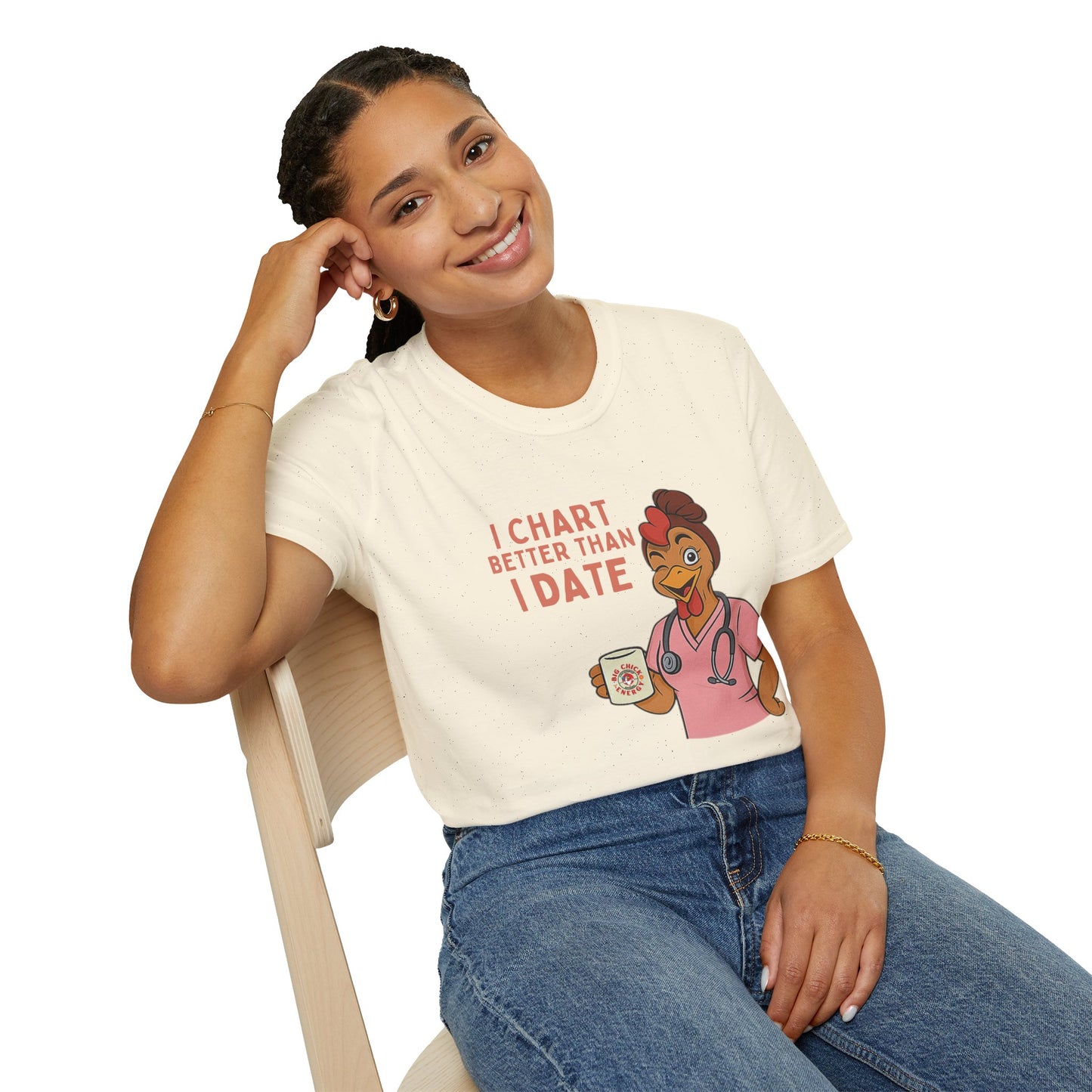 I Chart Better Than I Date Nurse Shirt | Funny Chicken RN Tee | Healthcare Worker Gift