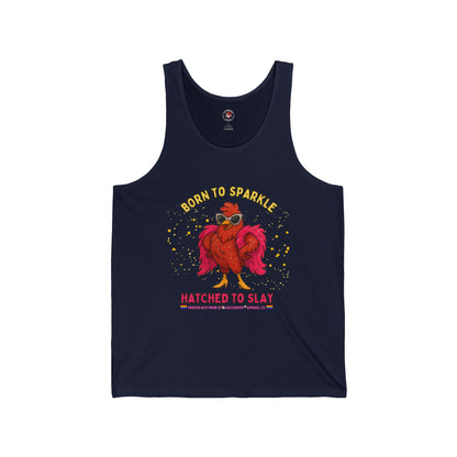 Born To Sparkle Unisex Tank - Chill Fit, Loud Vibes, Full Shine