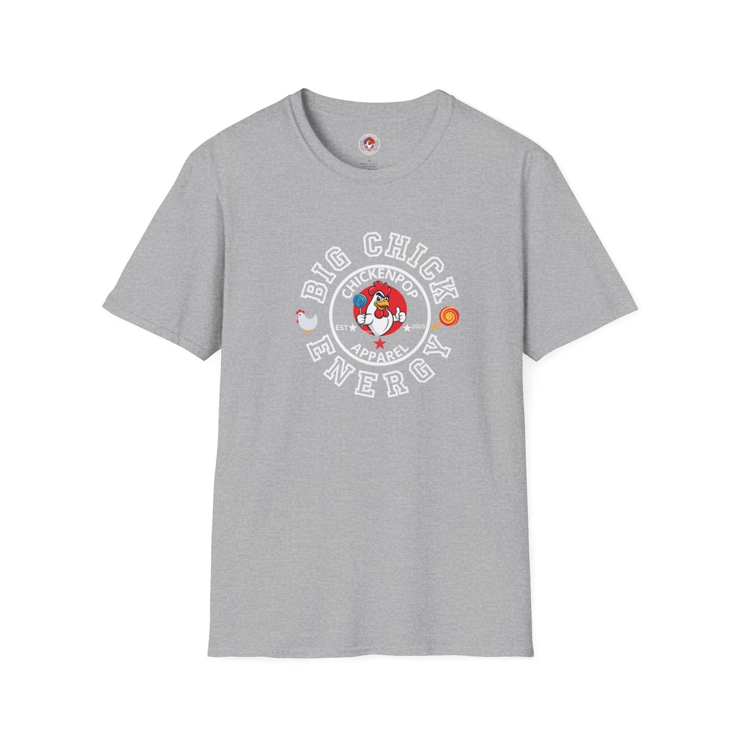 Big Chick Energy Logo Unisex Shirt