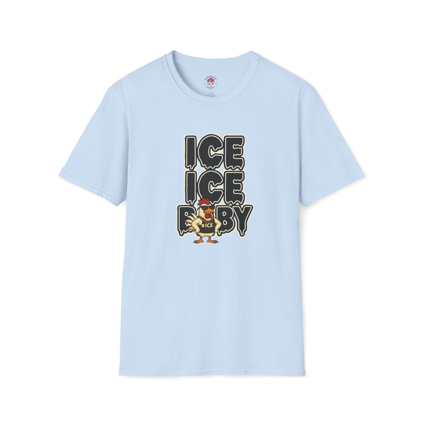 🧊 ICE ICE BABY Funny Chicken T-Shirt – Coop Daddy Parody Tee for Music & Poultry Fans