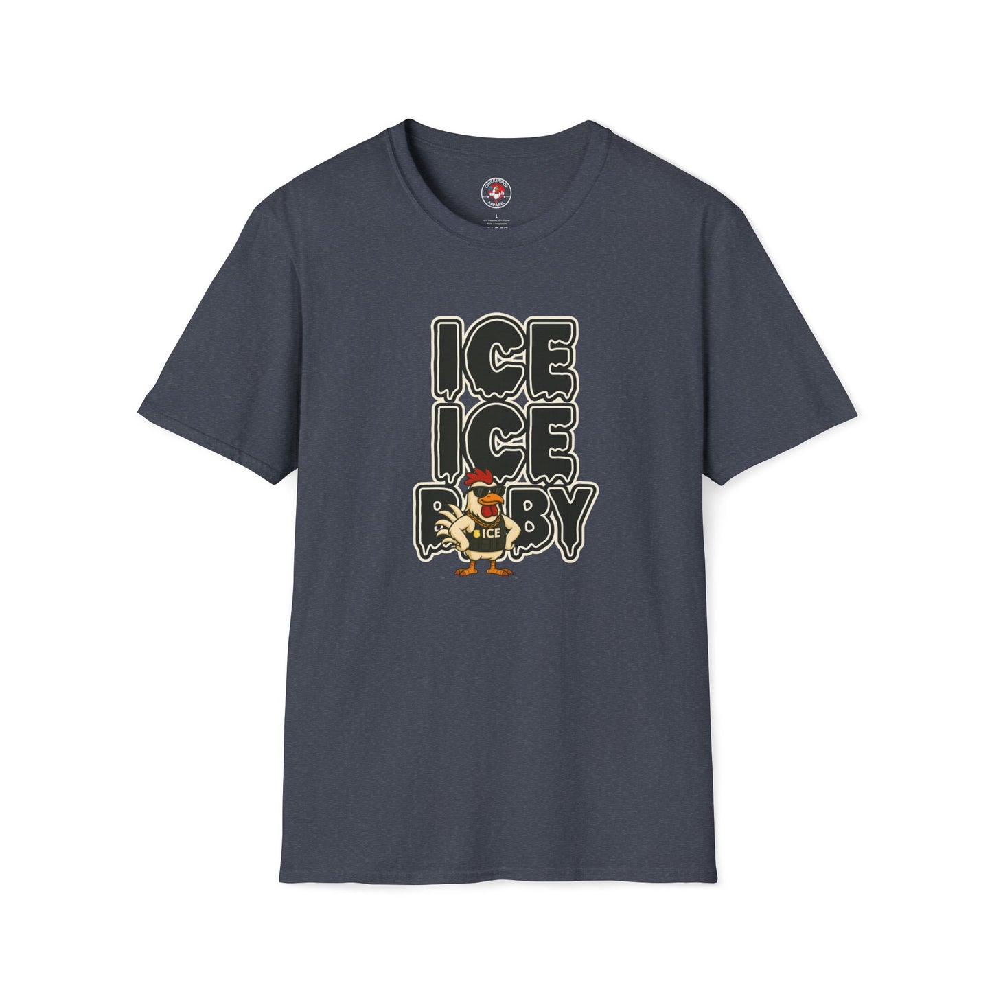 🧊 ICE ICE BABY Funny Chicken T-Shirt – Coop Daddy Parody Tee for Music & Poultry Fans