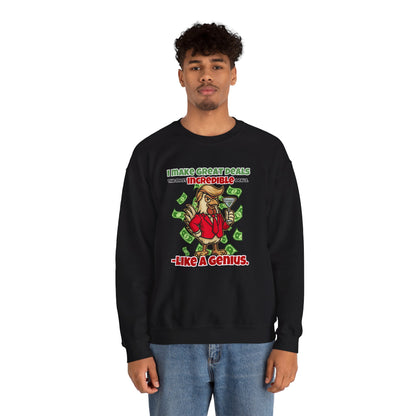 Like A Genius Crewneck Sweatshirt – Funny Political Graphic Pullover | Unisex Heavy Blend with ChickenPop Logo | Ethically Made & Cozy Cold-Weather Humor