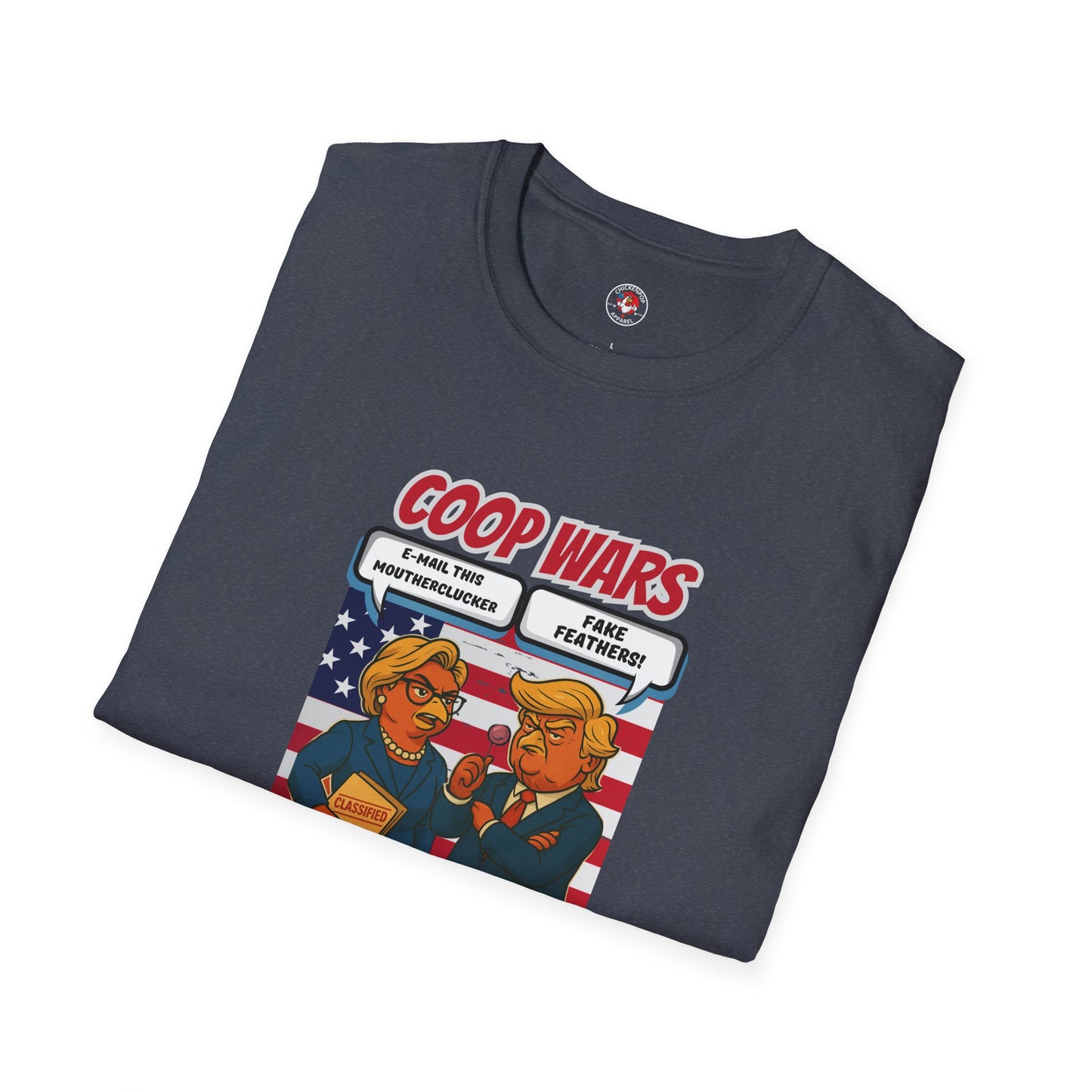 Coop Wars™ Tee – Hilaregg Cluckton vs. Cock-a-Doodle-Don | Political Chicken Fight Shirt