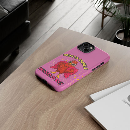 Phone Case - Born to Sparkle Hatched to Slay Logo Design