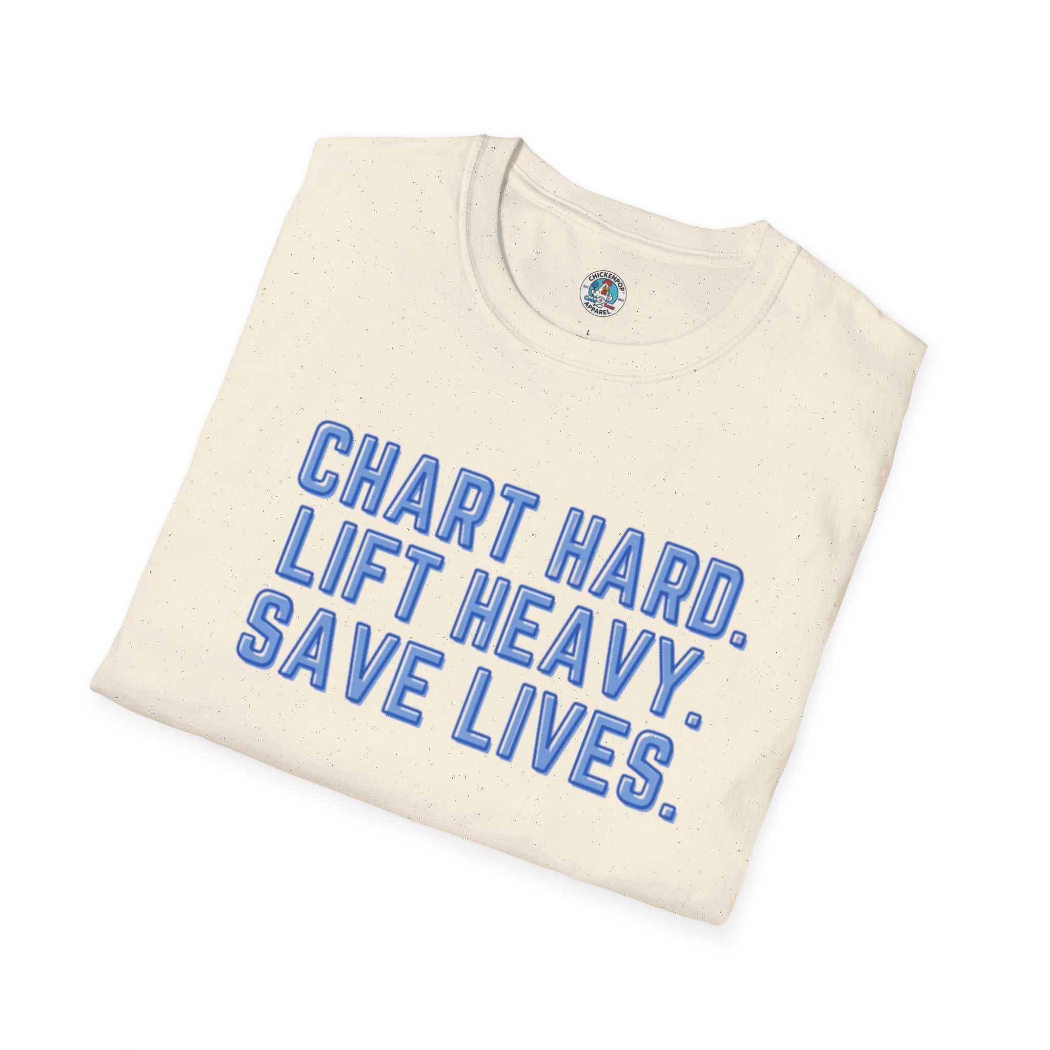 Chart Hard. Lift Heavy. Save Lives. Nurse Tee | Funny Fitness Healthcare Worker Shirt | Gym RN Apparel
