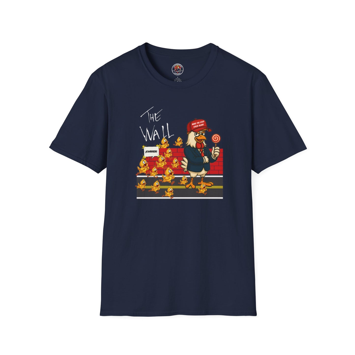 🧱 Another Chick Thru The Wall | Funny Political Chicken Graphic Tee – Cock-a-Doodle-Don Collection🐥🐤