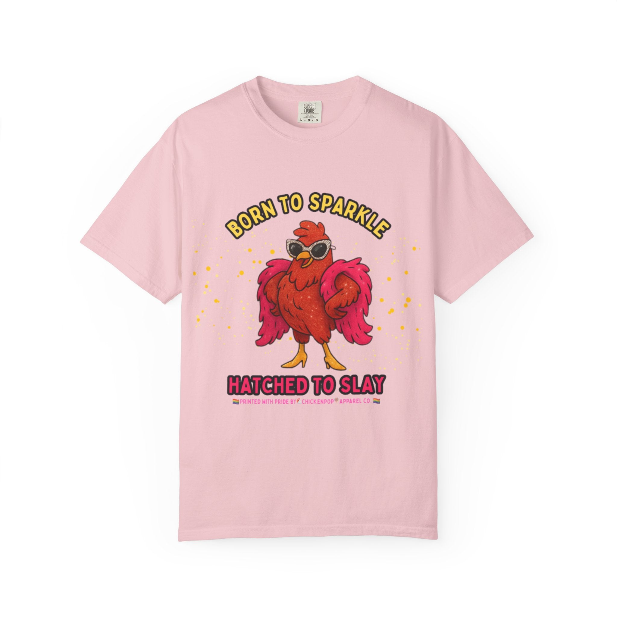 Pride LGBTQ Born to Sparkle Rooster T-Shirt — Hatched to Slay Graphic Tee