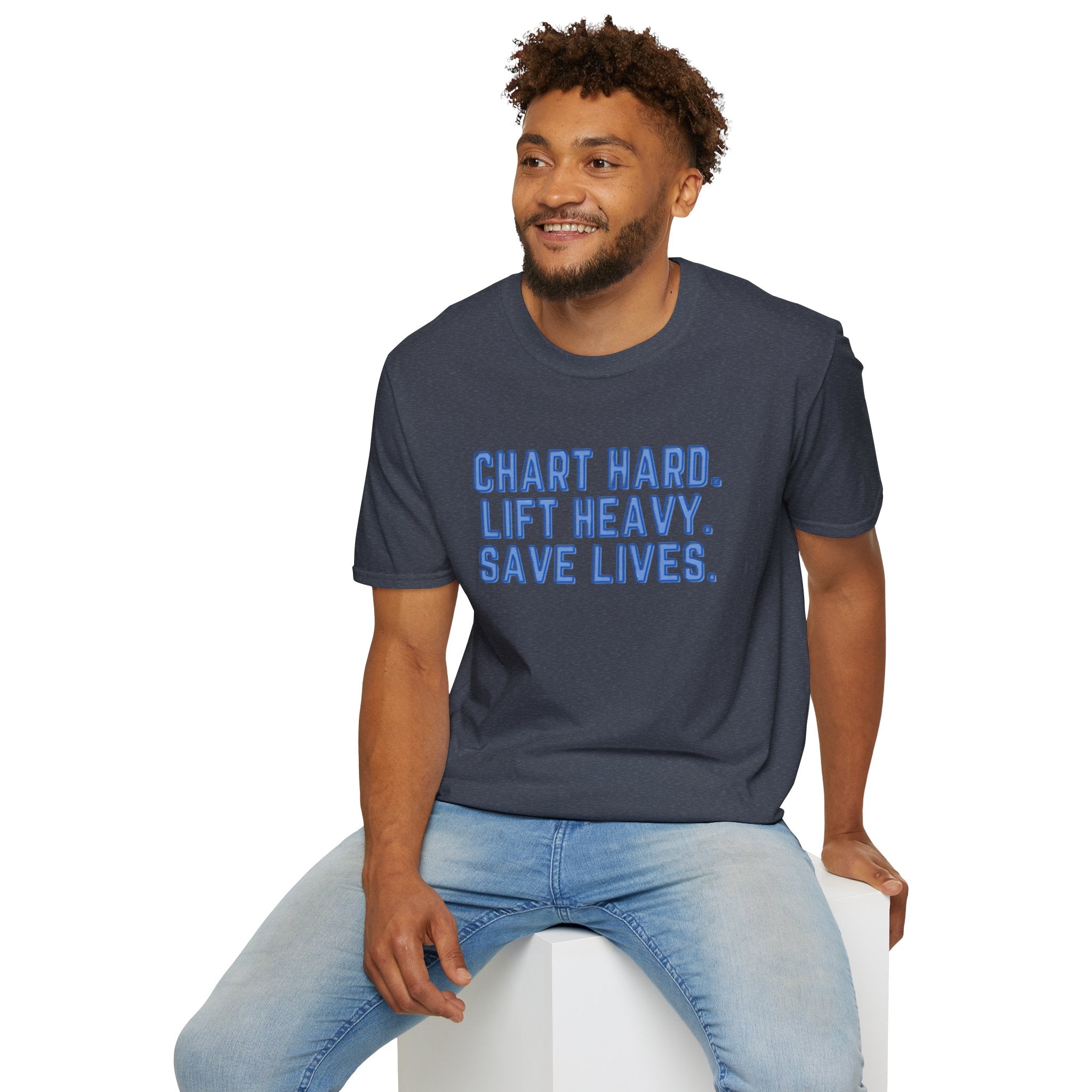 Chart Hard. Lift Heavy. Save Lives. Nurse Tee | Funny Fitness Healthcare Worker Shirt | Gym RN Apparel