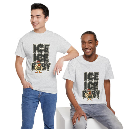 ICE ICE BABY Funny Chicken T-Shirt – Coop Daddy Parody Tee for Music & Poultry Fans
