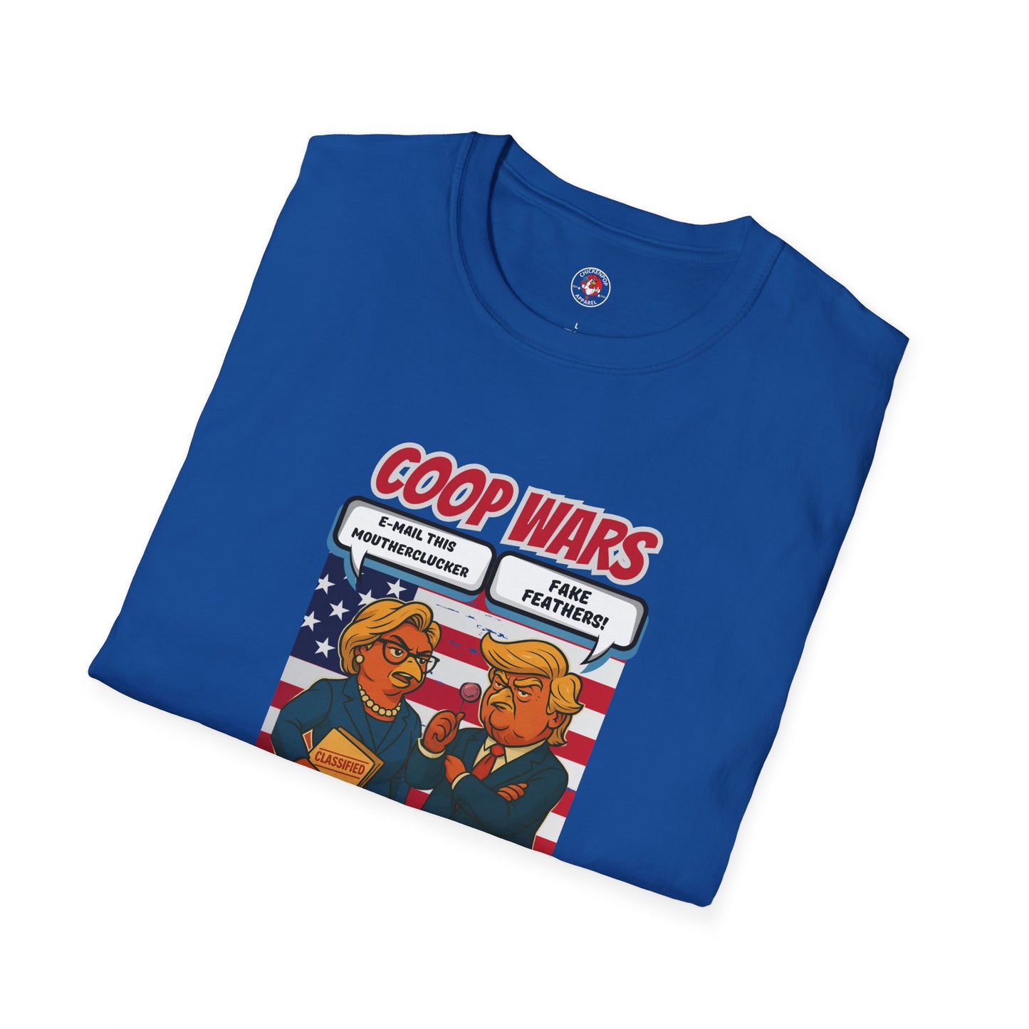 Coop Wars™ Tee – Hilaregg Cluckton vs. Cock-a-Doodle-Don | Political Chicken Fight Shirt