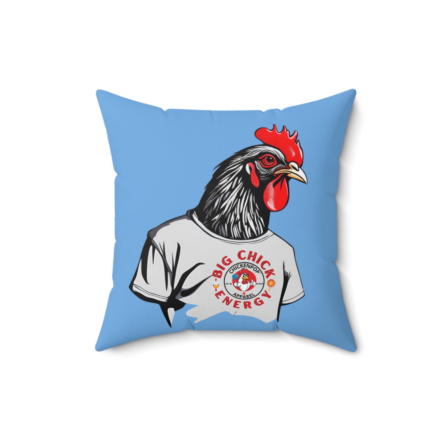 Big Chick Energy Giant Rooster Spun Polyester Square Pillow