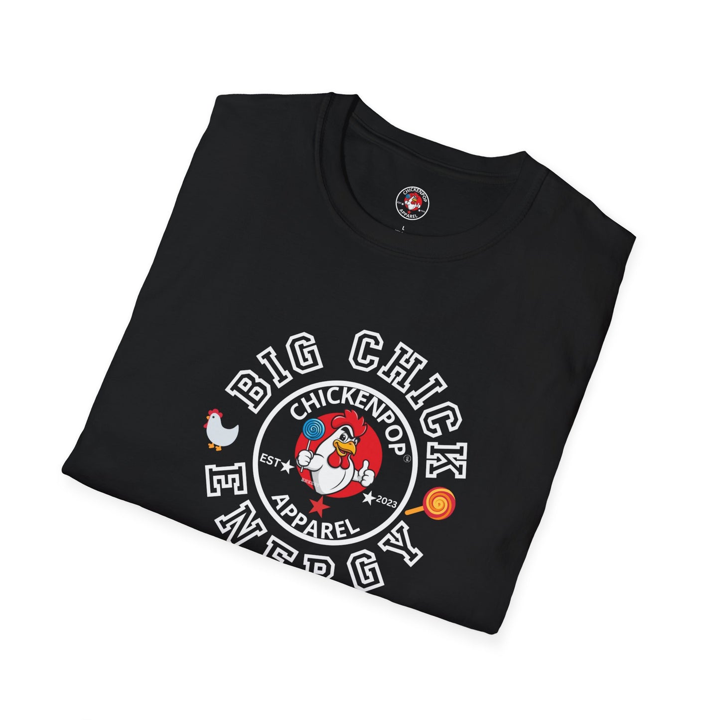 Big Chick Energy Logo Unisex Shirt